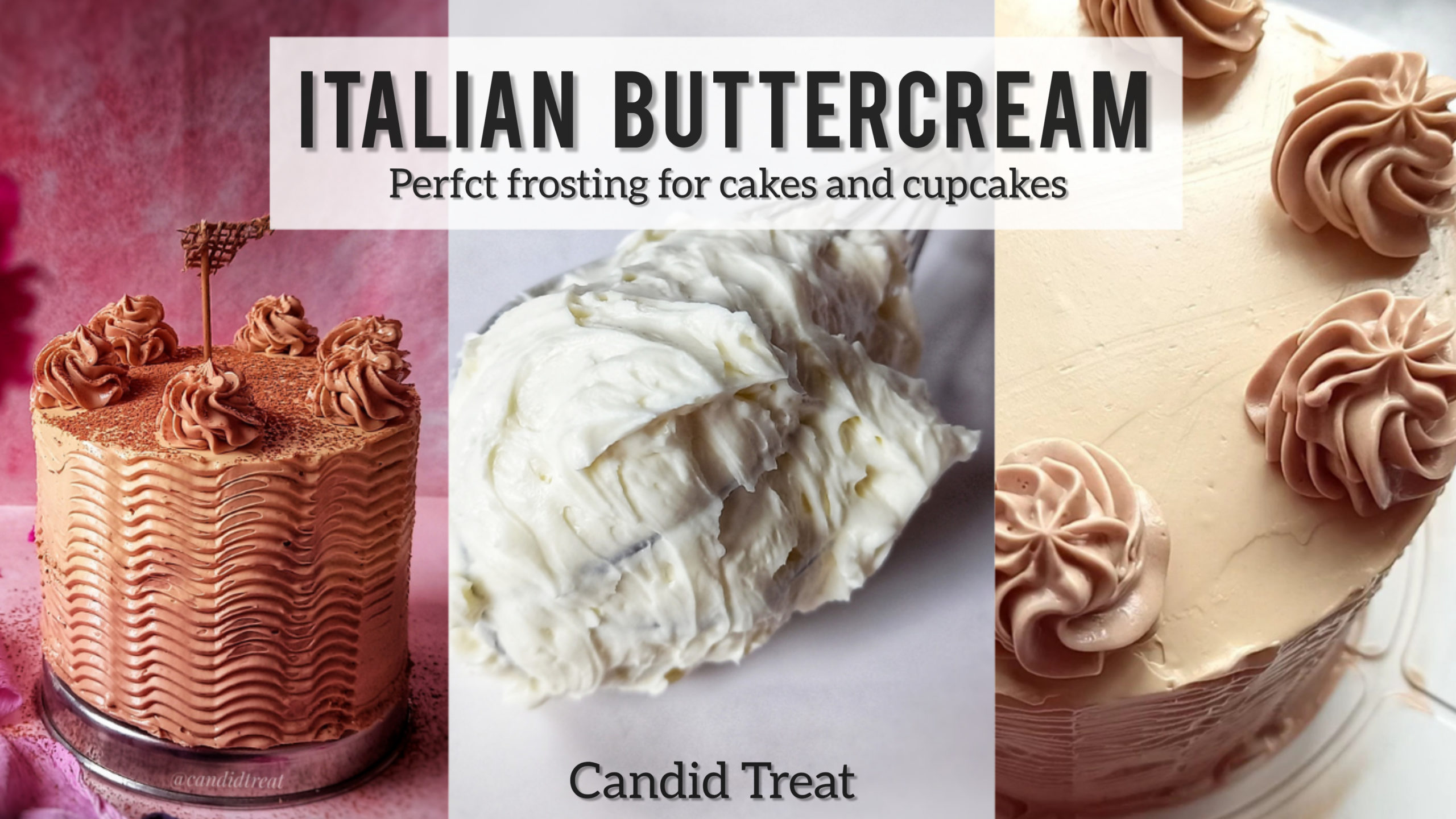 Italian Buttercream How To Make Buttercream Candid Treat