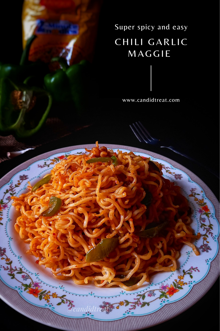 Chili Garlic Maggi Maggi Noodles Recipe Candid Treat