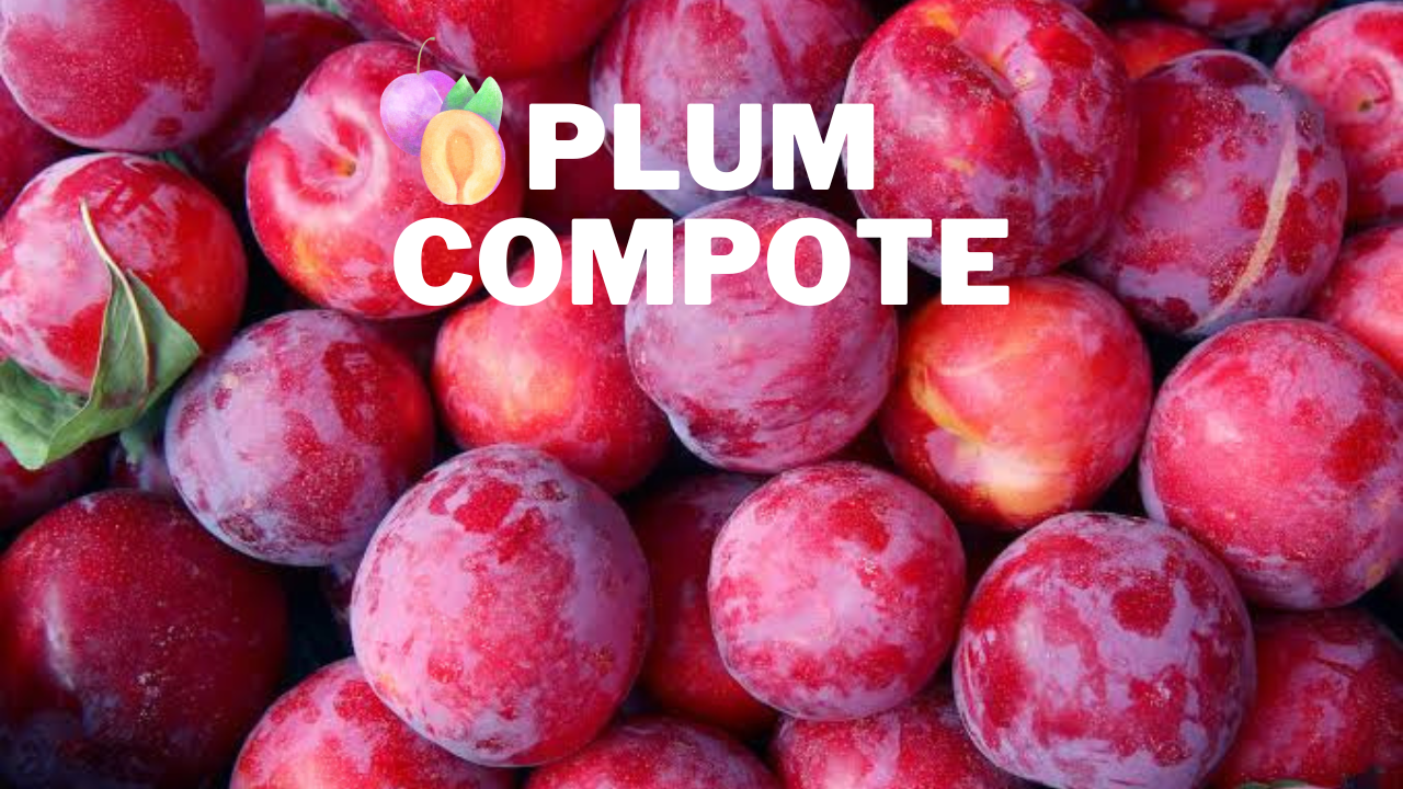Plum Compote Recipe Fruit Compote Candid Treat